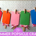 Popsicle End of the Year Craft for Kindergarten