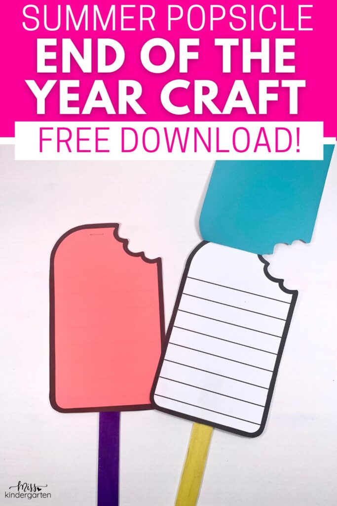 Summer Popsicle End of the Year Craft - Free Download!