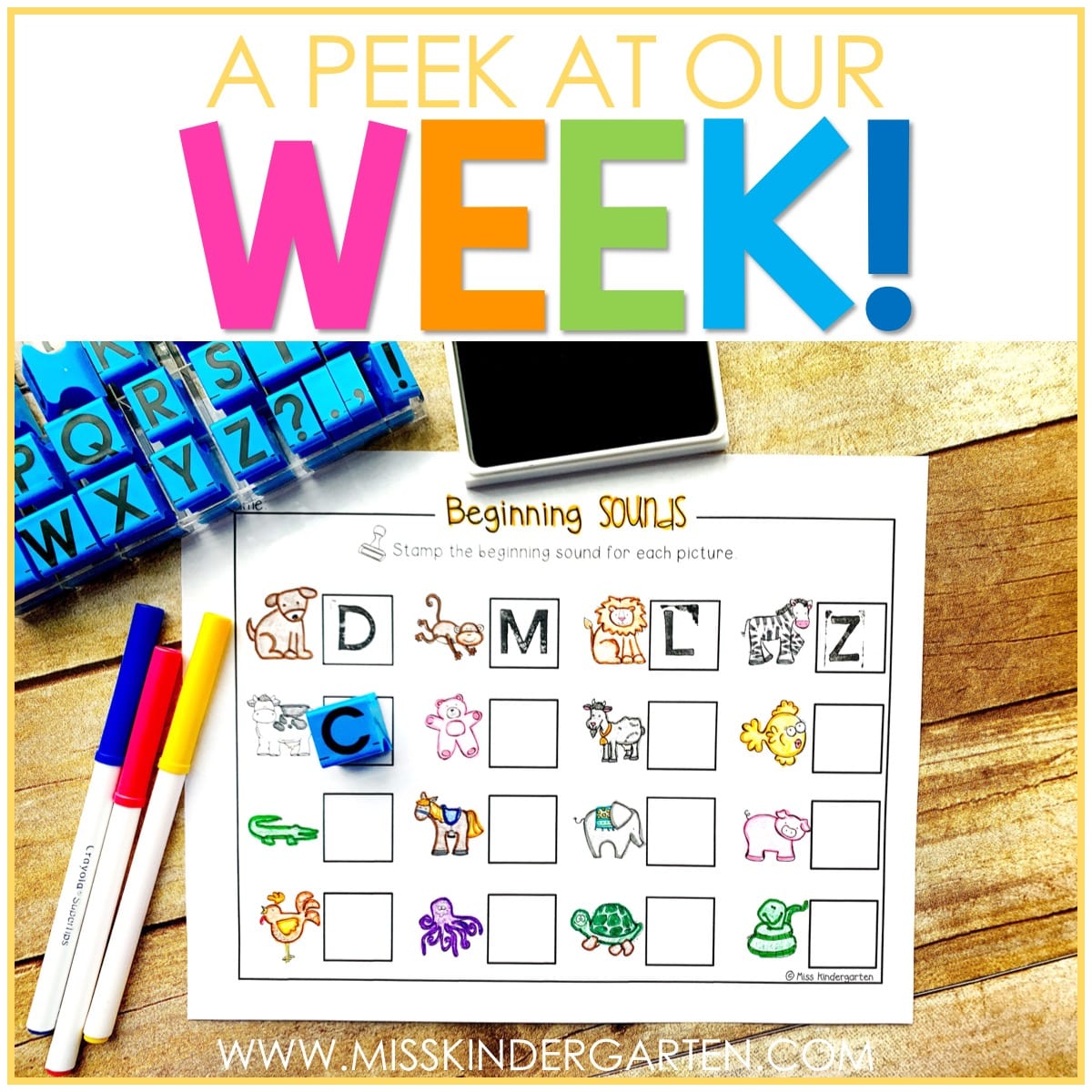 A Peek at Our Week! - Miss Kindergarten