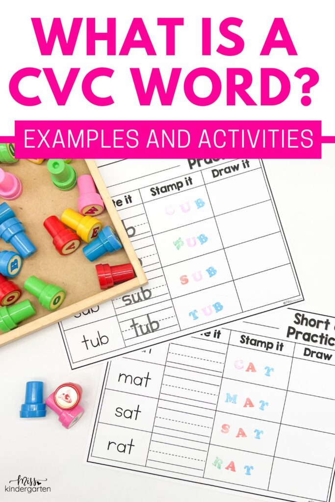 What is a CVC Word? Examples and Activities