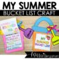 Summer Bucket List Writing and Craft - Miss Kindergarten