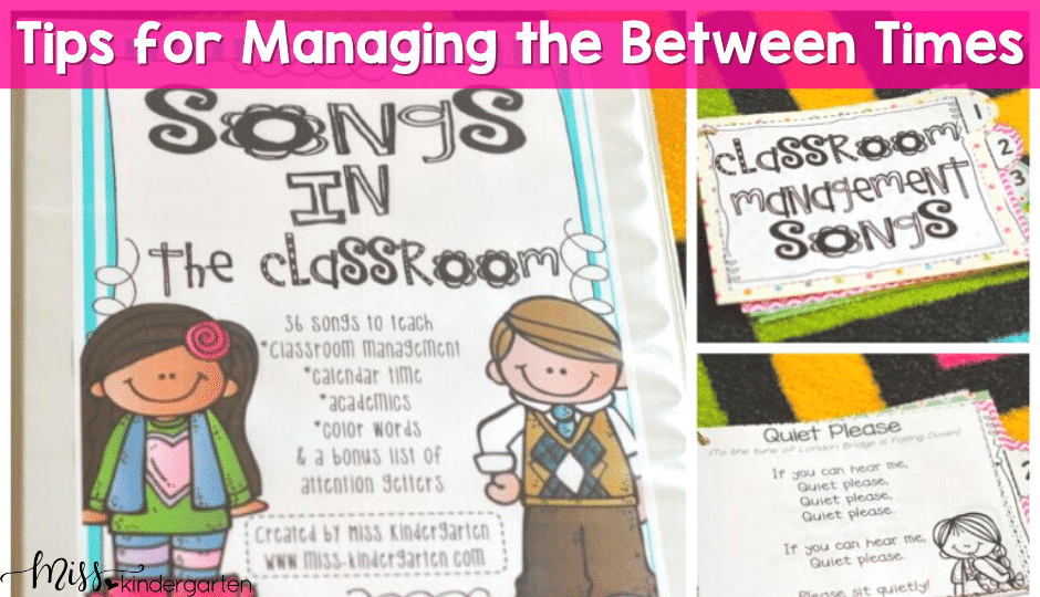 A good classroom management plan can fall apart during the between times. These tips and ideas will help during the most difficult times.