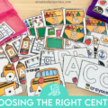 How To Choose The Right Centers For Your Classroom