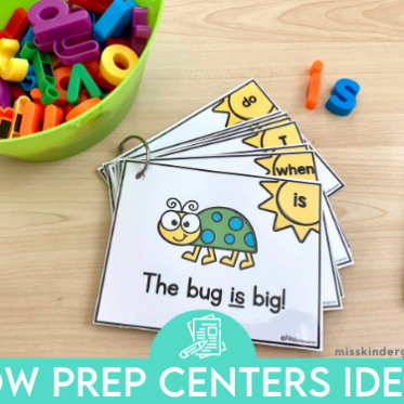Low Prep Centers Ideas for Kindergarten