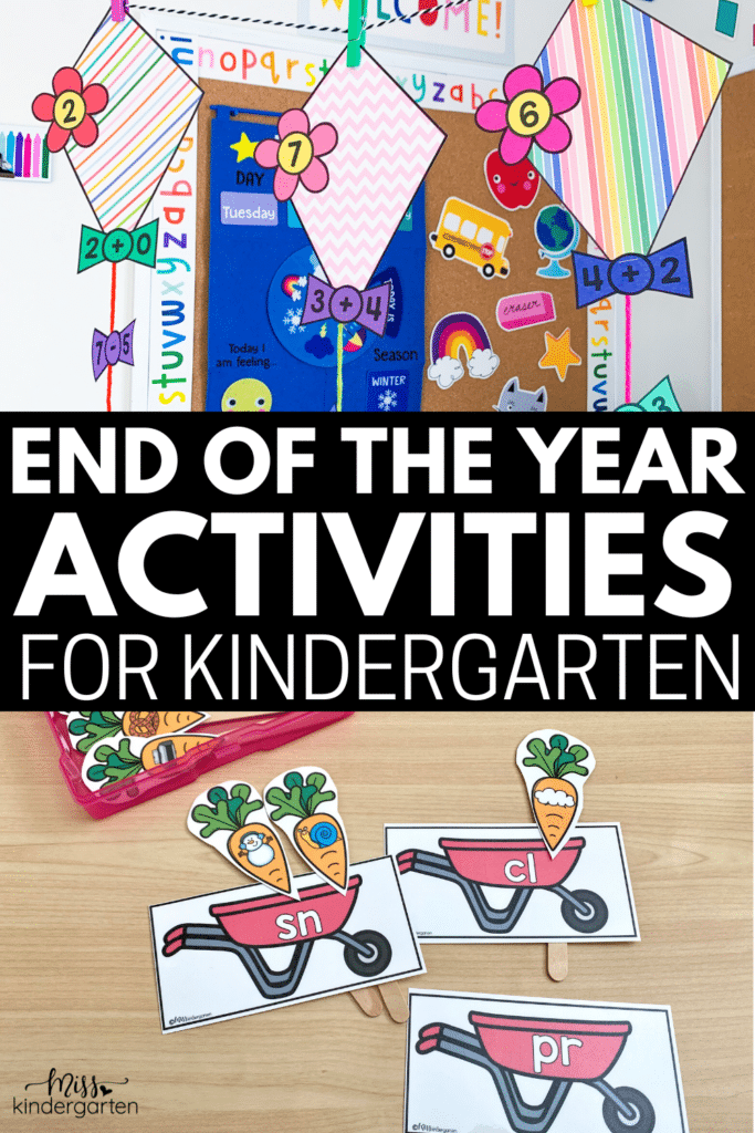 End of the Year Activities for Kindergarten