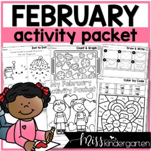 February Activity Packet Kindergarten Valentine's Day Activities for Early Finishers