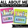 all about me pencil pouch