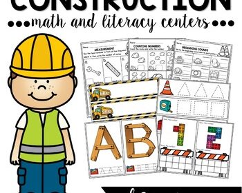 Construction Centers for Math and Literacy for Kindergarten