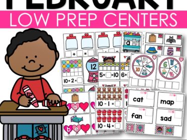 February Low Prep Kindergarten Centers Math and Literacy Centers