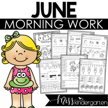 June Morning Work for Kindergarten
