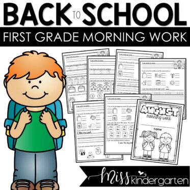 August Morning Work First Grade