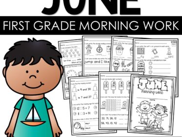 June Morning Work First Grade