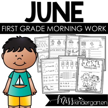 June Morning Work First Grade