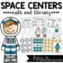 Space Theme Centers for Math and Literacy